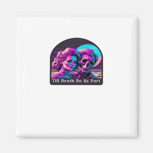 Bis zum Tod tun wir Teil - Faulheit und Seelenverw Magnet (Vorne)