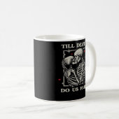 Bis zum Tod tun wir Teil - Funny Halloween Slogan Kaffeetasse (VorderseiteRechts)