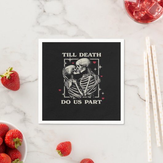 Bis zum Tod tun wir Teil - Funny Halloween Slogan Serviette (Beispiel)