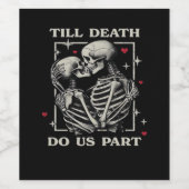 Bis zum Tod tun wir Teil - Funny Halloween Slogan Weinetikett (Einzelnes Label)