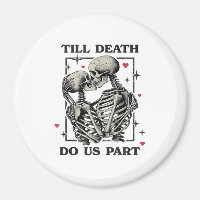 Bis zum Tod tun wir Teil klassisch - Skelettmotto