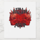 Bis zum Tod tun wir Teil klassisch - Skelettmotto Weinetikett (Einzelnes Label)