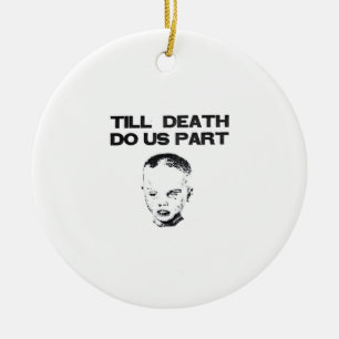 Bis zum Tod tun wir Teil klassischen Faultier Keramik Ornament