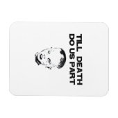 Bis zum Tod tun wir Teil klassischen Faultier Magnet (Horizontal)