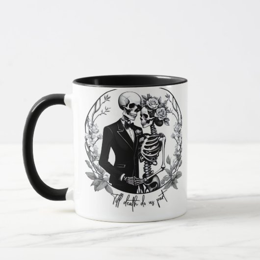 Bis zum Tod tun wir Teil Skelette Classic - Funny  Tasse (Links)