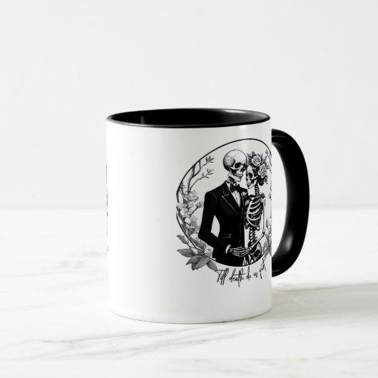 Bis zum Tod tun wir Teil Skelette Classic - Funny  Tasse (VorderseiteRechts)