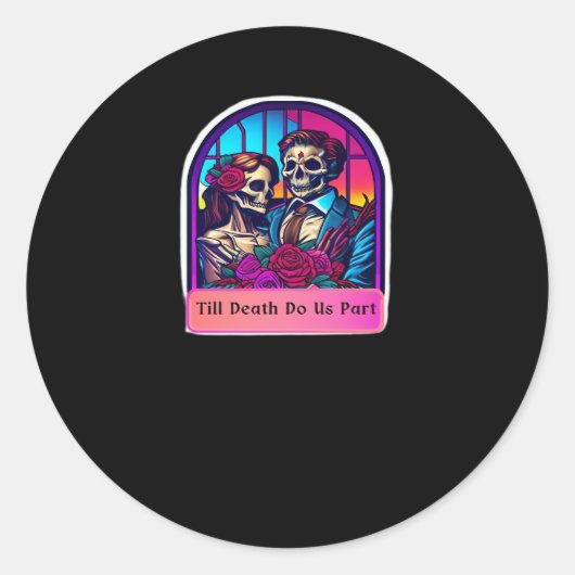 Bis zum Tod tun wir teilweise klassisch Runder Aufkleber (Vorderseite)