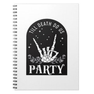 Bis zum Tod uns Party Bachelorette Halloween Bach Notizblock