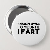 Bis zur Furz hört mir niemand zu Button (Vorne & Hinten)