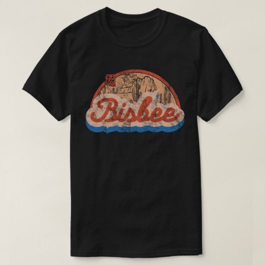 Bisbee, Arizona T-Shirt (Design vorne)