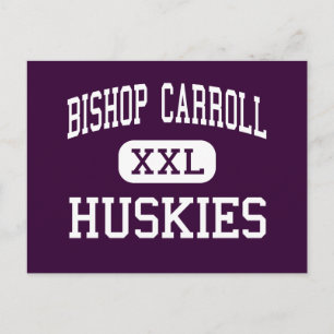 Bischof Carroll - Huskies - Hoch - Ebensburg Postkarte