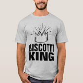 BISCOTTI KING T - SHIRT (Vorderseite)