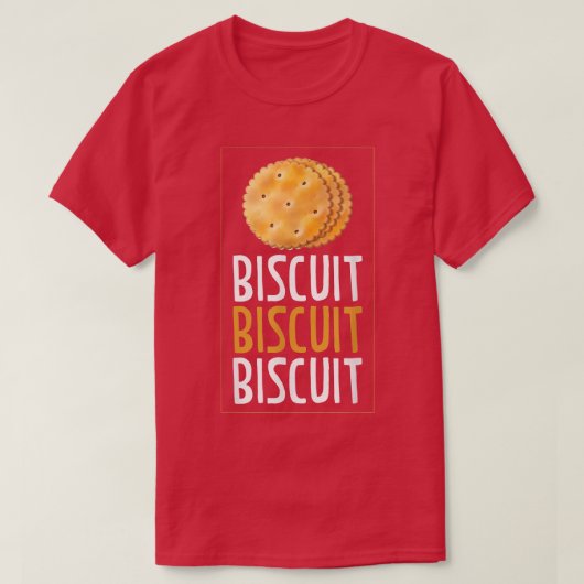 Biscuit Biscuit Biscuit Backwaren Biscuits T - Shi T-Shirt (Design vorne)