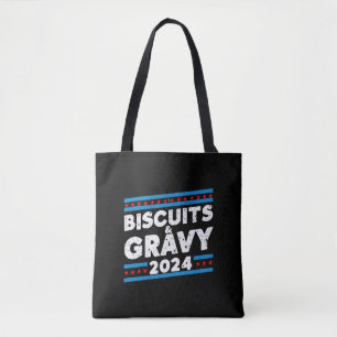 Biscuits und Soße 2024 Präsidentschaftswahl Tasche