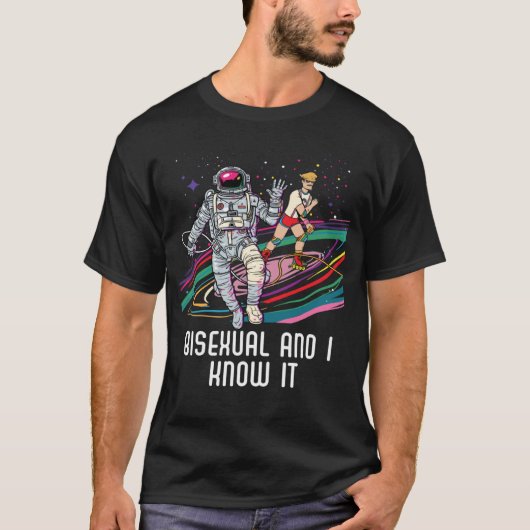 Bisexual And I Know It Rainbow Pride Bisexuality L T-Shirt (Vorderseite)