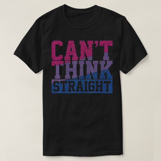 Bisexual Flag Cant hink Straight Gay Pride Month L T-Shirt (Design vorne)