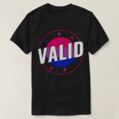 Bisexual Funny Valid Bi Pride Bisexualität T-Shirt (Design vorne)