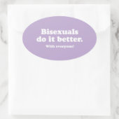 BISEXUALE MACHEN ES BESSER OVALER AUFKLEBER (Tasche)