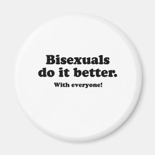 BISEXUALS VERBESSERT ES (MIT JEDER) MAGNET