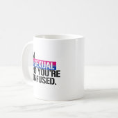Bisexuelle Ansicht - ich bin bisexuell und Sie Kaffeetasse (Vorderseite Links)