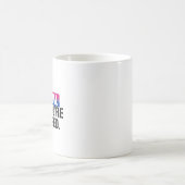 Bisexuelle Ansicht - ich bin bisexuell und Sie Kaffeetasse (Mittel)