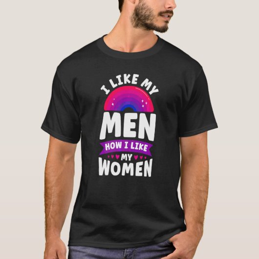 Bisexuelle Bi Prix Flag Ich mag meine Männer, wie T-Shirt (Vorderseite)
