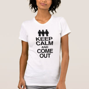 Bisexuelle Frau outet sich - Bleib ruhig und oute T-Shirt