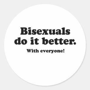 Bisexuelle machen es besser runder aufkleber