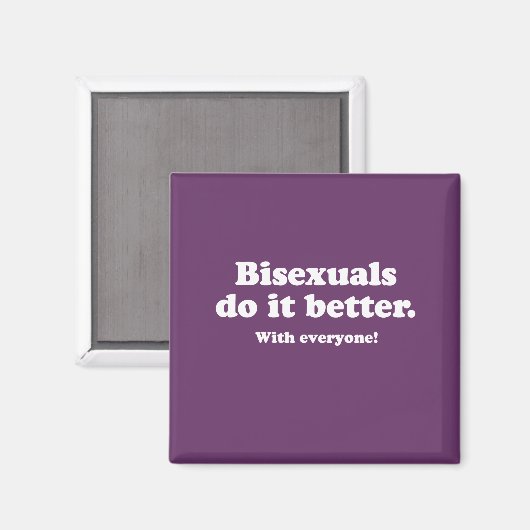 Bisexuelle tun das besser magnet (Vorderseite/Rückseite)
