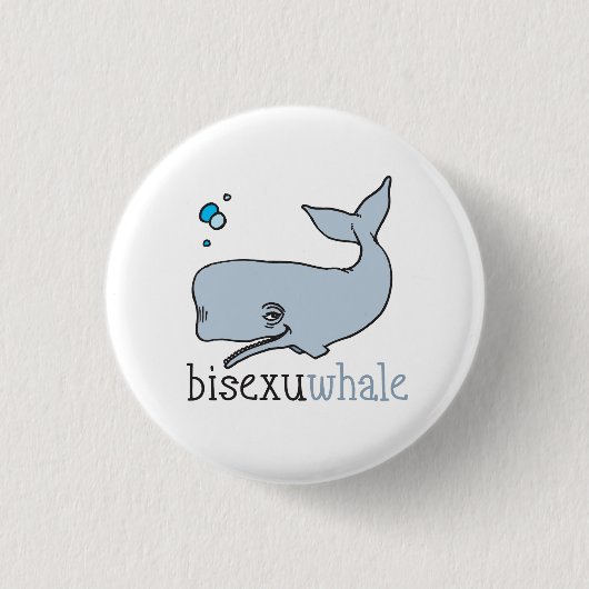 BISEXUWHALE BUTTON (Vorderseite)