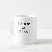 BISHOP der BRUST Kaffee-Tasse Kaffeetasse (Vorderseite Links)