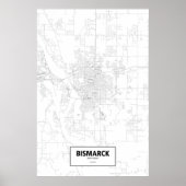 Bismarck, North Dakota (schwarz auf weiß) Poster (Vorne)