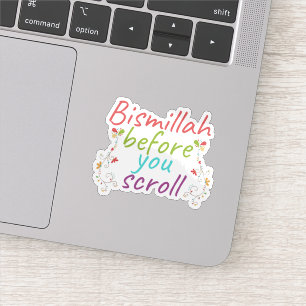 Bismillah Bevor du Scroll Aufkleber