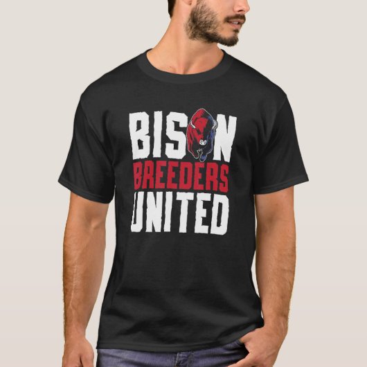 Bison Breeders United Buffalo Hunt Ameri T-Shirt (Vorderseite)