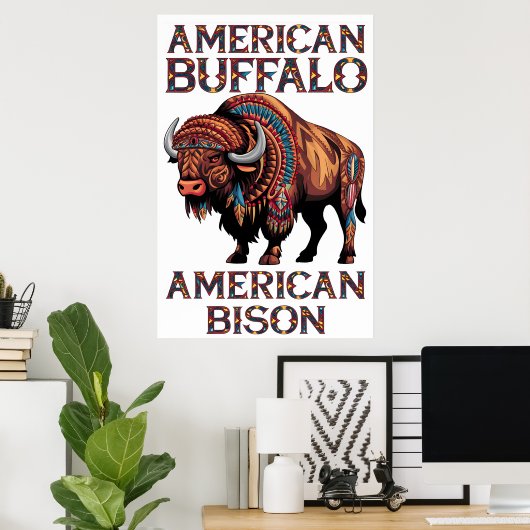 Bison in Feathers Poster (Heimbüro)