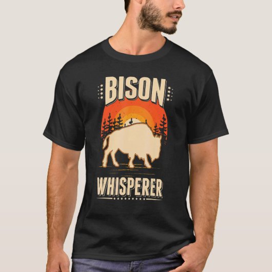 Bison Whisperer Buffalo Whisperer T-Shirt (Vorderseite)