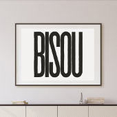 "Bisou" Kiss in Französisch Schwarze Typografie Pr Poster
