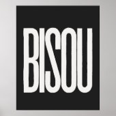"Bisou" Kuss in französischer Schwarz-Weiß-Print Poster (Vorne)