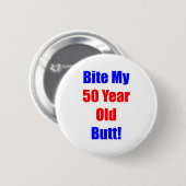 Biss 50 mein Hintern Button (Vorne & Hinten)