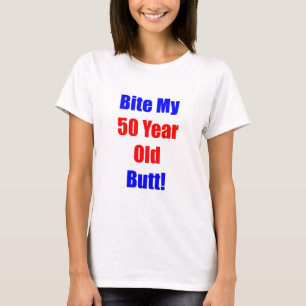 Biss 50 mein Hintern T-Shirt