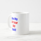 Biss 60 mein Hintern Kaffeetasse (Vorderseite Links)