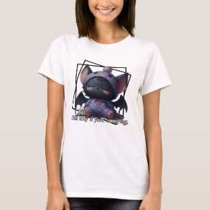 Biss (aber nur, wenn du nervst) – Süße Fledermaus T-Shirt