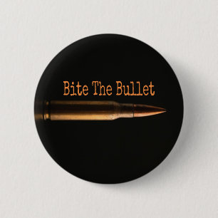Biss die Kugel Button