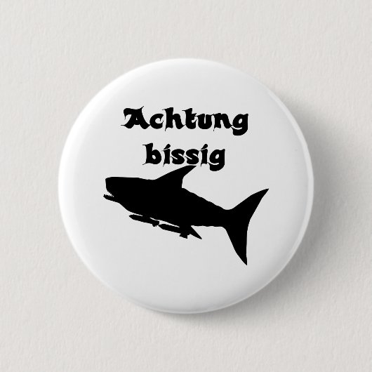 Bissig Button (Vorderseite)