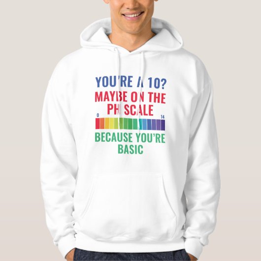 Bist du 10? hoodie (Vorderseite)