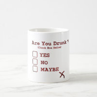 Bist du Betrunken? Tasse - Funny Day Drink Coffee