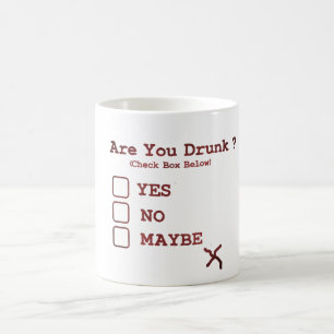 Bist du Betrunken? Tasse - Funny Day Drink Coffee 