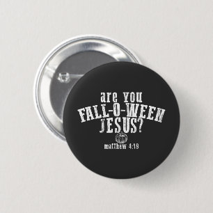 Bist du das Christliche Halloween-Fest? Button