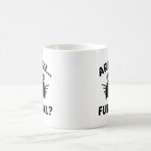 Bist du echt? kaffeetasse (Mittel)