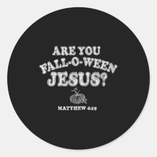 Bist du ein Fall-o-ween-Jesus-Christlicher-Hallowe Runder Aufkleber